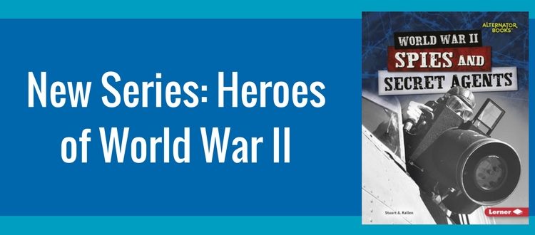 New Series for Young World War II History Buffs