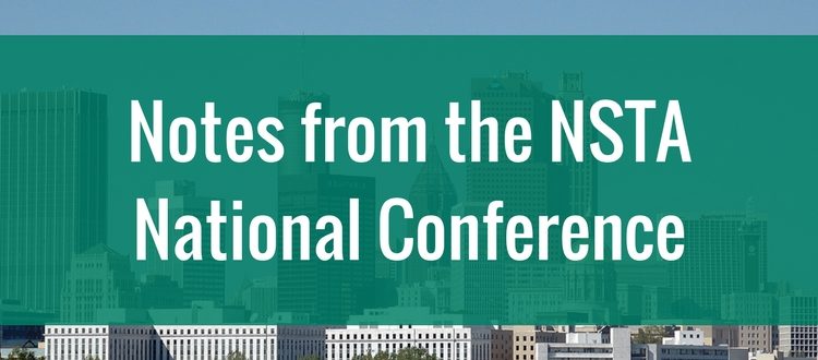 Notes from the NSTA National Conference & Souvenirs I Didn’t Buy