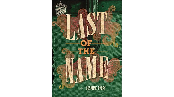 How Rosanne Parry Came to Write Last of the Name