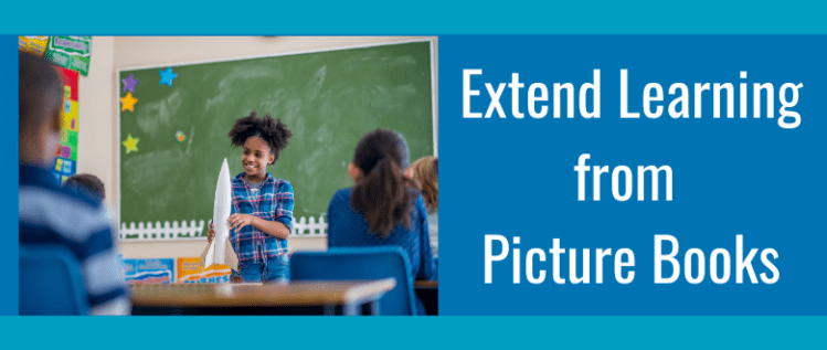 Extend Learning with Picture Books