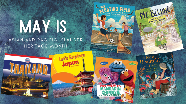 Celebrate Asian and Pacific Islander Heritage Month