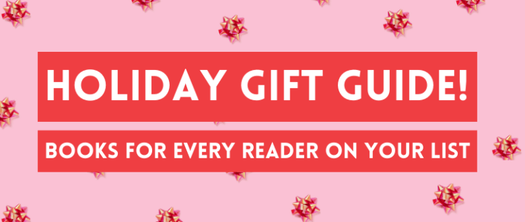 Gift Guide: Books for Every Reader on Your List