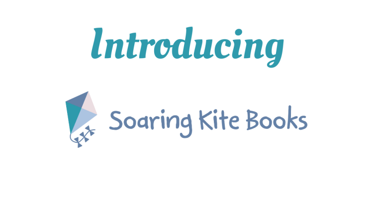 Introducing: Soaring Kite Books