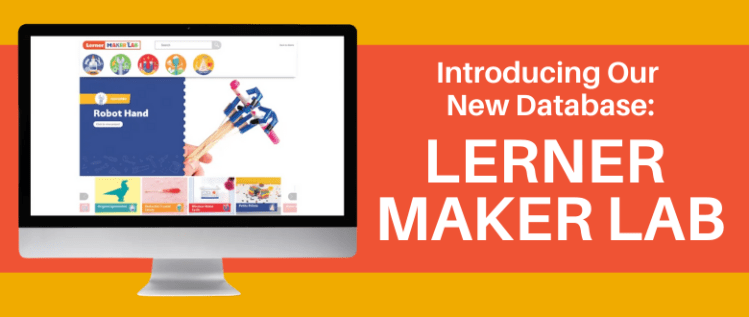 Introducing Our New Database: Lerner Maker Lab