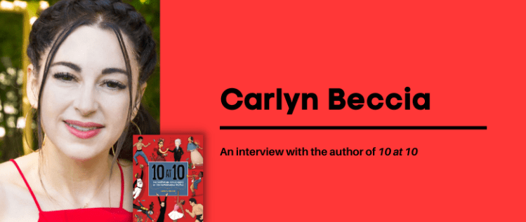 10 at 10: An Author Interview with Carlyn Beccia