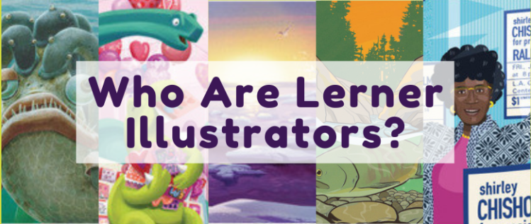 Who Are Lerner Illustrators?