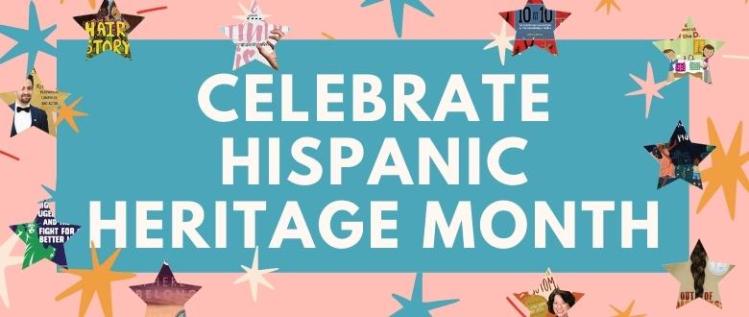 Celebrate Hispanic Heritage Month