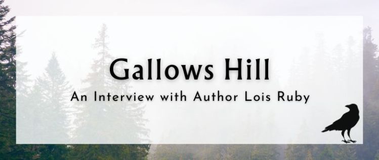 Gallows Hill: An Interview with Author Lois Ruby