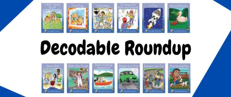 Decodable Roundup: Introducing Red Rocket Readers Decodable Explorers