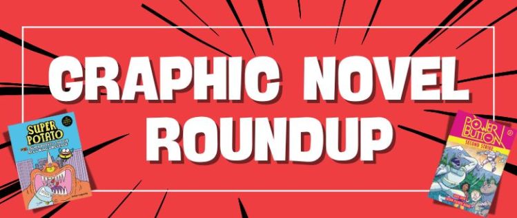 Fall Into Reading with Our Ultimate Graphic Novel Roundup