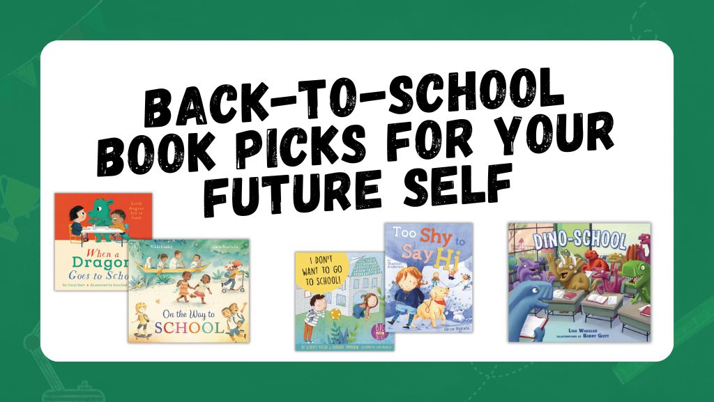 Librarian Prep Post: Back-to-School Book Picks for Your Future Self