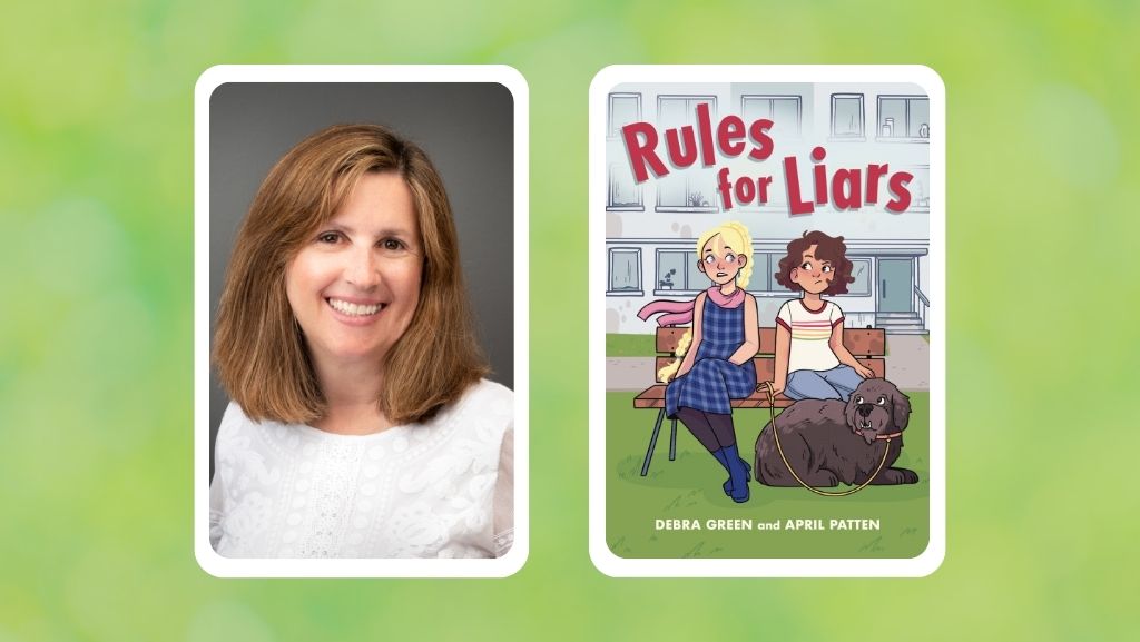 Rules for Liars: An Interview with Author Debra Garfinkle