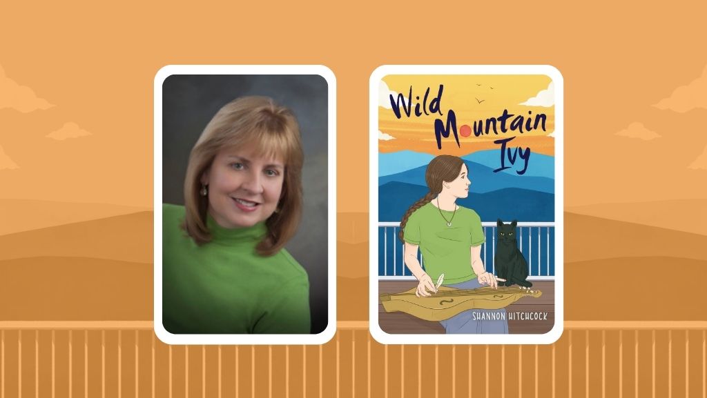 Wild Mountain Ivy: An Interview with Author Shannon Hitchcock