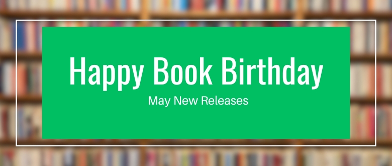 May Happy Book Birthday