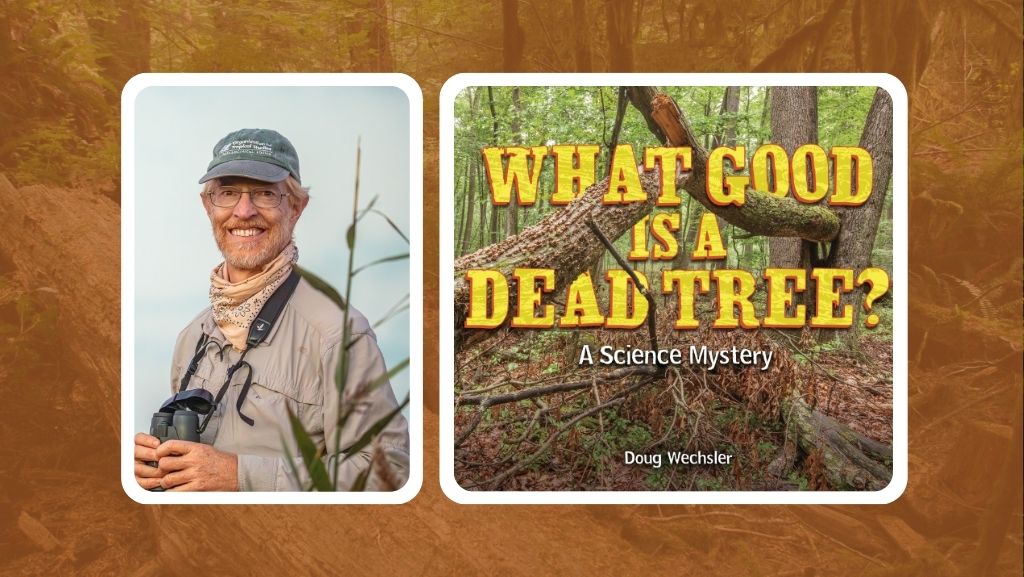 What Good Is a Dead Tree?: An Interview with Author Doug Wechsler